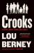 Crooks : A Novel about Crime and Family Crooks : A Novel about Crime and Family