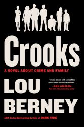 Crooks : A Novel about Crime and Family
