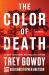 The Color of Death : A Novel