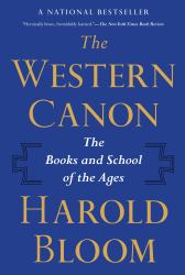 The Western Canon : The Books and School of the Ages