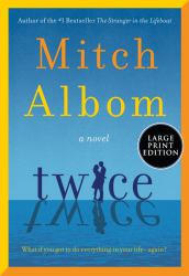 Twice : A Novel