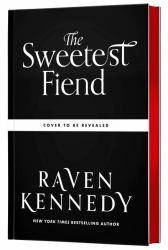 The Sweetest Fiend (Deluxe Limited Edition) : A Novel