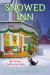 Snowed Inn : A Novel Snowed Inn : A Novel