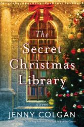 The Secret Christmas Library : A Novel