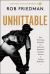 Unhittable : How Technology, Mavericks, and Innovators Engineered Baseball's New Era of Pitching Dominance