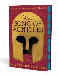 The Song of Achilles Deluxe Edition : A Novel