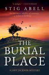 The Burial Place : A Novel