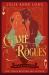 Game of Rogues : A Novel