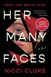 Her Many Faces : A Novel