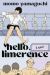 Hello, Limerence : A Novel