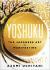 Yoshuku : The Japanese Art of Manifesting