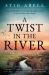 A Twist in the River : A Jake Jackson Mystery