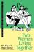 Two Women Living Together : The Bestselling Korean Memoir Two Women Living Together : The Bestselling Korean Memoir