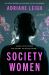 Society Women : A Novel