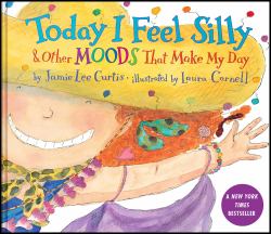 Today I Feel Silly and Other Moods That Make My Day