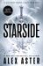Starside : A Novel