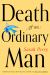 Death of an Ordinary Man Death of an Ordinary Man