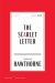 The Scarlet Letter American Classics Edition : A Novel