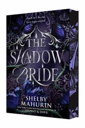 The Shadow Bride Deluxe Limited Edition