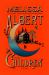 The Children : A Novel