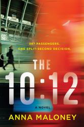 The 10:12 : A Novel