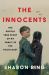 The Innocents : The Untold True Story of My Family in the Holocaust