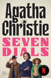 Seven Dials [TV Tie-In] : The Official Authorized Edition