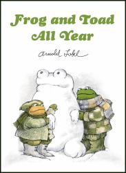 Frog and Toad All Year Picture Book Edition