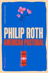 American Pastoral : A Novel