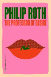The Professor of Desire : A Novel