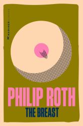 The Breast : A Novel