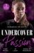 Romance on Duty: Undercover Passion : Running Out of Time (Tactical Crime Division) / Lying in Bed / Pride and Pregnancy