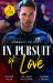 Romance on Duty: in Pursuit of Love : Badlands Beware (a Badlands Cops Novel) / Flirting with the Socialite Doc / Tangled with a Texan