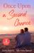 Once upon a Second Chance : Forbidden Kiss with the Prince / Reunion with Her Highland Rival