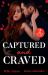 Captured and Craved : Princess, Pregnant, Prisoner (Young, Hot and Royal) / His Forced Sicilian Bride Captured and Craved : Princess, Pregnant, Prisoner (Young, Hot and Royal) / His Forced Sicilian Bride
