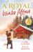 A Royal Winter Affair : Confessions of a Snowbound Prince (Royally Ever after) / RSVP to a Royal Charade