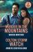 Murder in the Mountains / Colton Storm Watch : Murder in the Mountains (West Glacier Ranch Suspense) / Colton Storm Watch (the Coltons of Dark Canyon) Murder in the Mountains / Colton Storm Watch : Murder in the Mountains (West Glacier Ranch Suspense) / Colton Storm Watch (the Coltons of Dark Canyon)