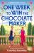 One Week to Win the Chocolate Maker One Week to Win the Chocolate Maker