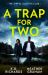 A Trap for Two: the Sinful Sleuths Club : Dark Water Disappearance (West Investigations) / Tangled Threat