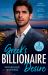 Greek's Billionaire Desire: Workplace Whispers : Doukakis's Apprentice (21st Century Bosses) / the Petrakos Bride / Ruthless Greek Boss, Secretary Mistress