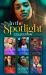 In the Spotlight Collection : Beauty and the Reclusive Millionaire / Slow Dance with the Best Man / When Da Silva Breaks the Rules / Burn Me Once / Falling for the Rebel Princess / Island Fling to Forever / Rogue Gunslinger / Captivated by Her Italian Bo