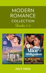 Modern Romance July 2026 Books 1-4 : King's Promised Princess / His Forbidden Royal Heir / Vengeance to Baby Vows / Greek's Bride by Blackmail