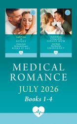 Medical Romance July 2026 Books 1-4 : ER Rivals / the Daredevil Surgeon Risks It All / No Strings with the Single Mom / Their Blind Date Emergency