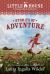 A Little House Chapter Book Collection: Stories of Adventure : Adventures of Laura and Jack, Animal Adventures, Laura and Nellie