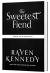 The Sweetest Fiend (Standard Edition) : A Novel The Sweetest Fiend (Standard Edition) : A Novel