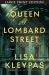 Queen of Lombard Street : A Novel