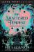 This Shattered Tempest : A Novel This Shattered Tempest : A Novel