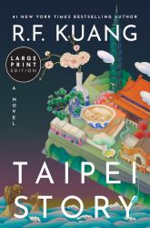 Taipei Story : A Novel