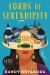 Lords of Serendipity : A Novel