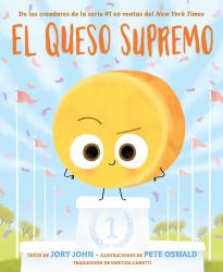 El Queso Supremo : The Big Cheese (Spanish Edition)